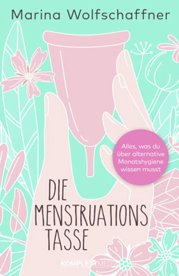 Die Menstruationstasse